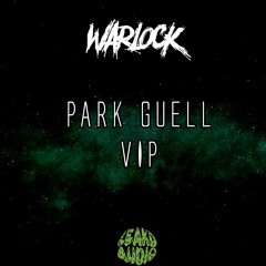Warlock - Park Guell VIP