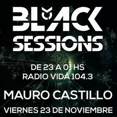Mauro Castillo @ Black Sessions Radio Vida (AR)