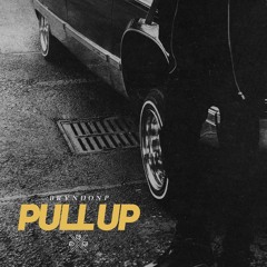 BrvndonP - Pull Up (@iambrvndonp)