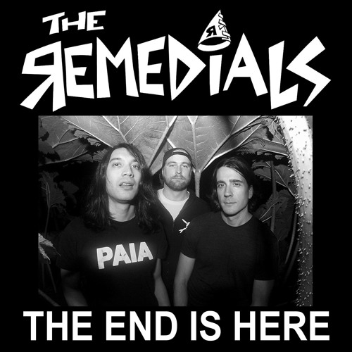 Stream Remedials Listen To The End Is Here Playlist Online For Free Stream remedials listen to the end is here playlist online for free