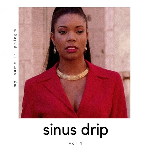 sinus drip vol. 1