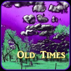 Old Times [instrumental]