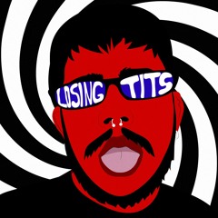 LOSING TITS - MASHUP