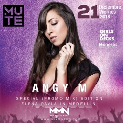 ANGY M - Special (Promo Mix) Edition Elena Pavla Medellin