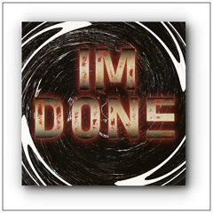Im Done