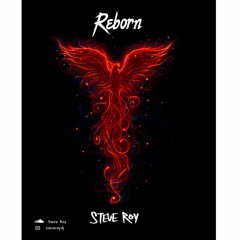 Steve Roy - reborn - live set