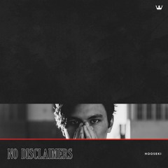 No Disclaimers // prod. ARCiTEC