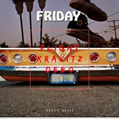 FRIDAY X (MixedByLordG)