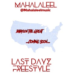 Last Dayz Freestyle