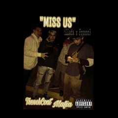 Miss Us (feat. Frozon3)