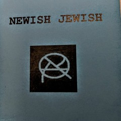 Newish Jewish