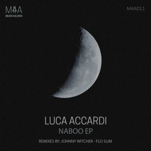 PREMIERE: Luca Accardi - Naboo (Flo Slim Remix) [Music4Aliens]