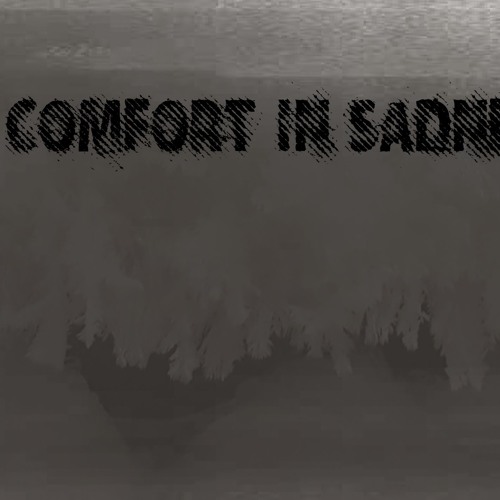 Comfort in Sadness (Stuart Austin Mix)