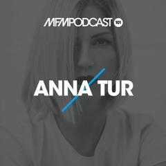 MFM Booking Podcast #101 by Anna Tur