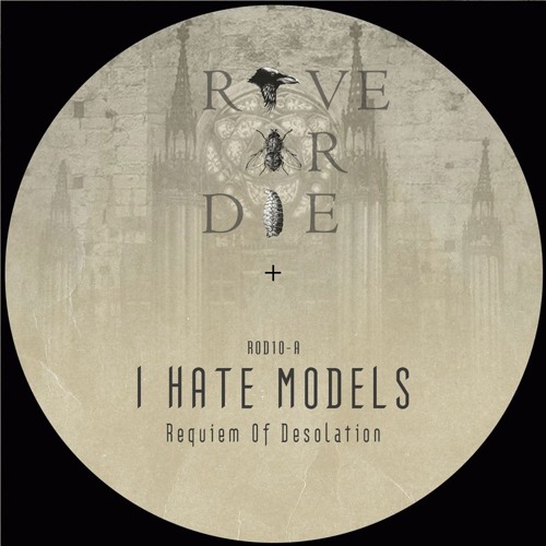 I Hate Models - Requiem Of Desolation