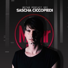 Sascha Ciccopiedi - MOTHR Podcast Set 10 - 2018