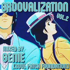 Groovalization Vol.2