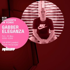 Gabber Eleganza - Friday 23rd November 2018
