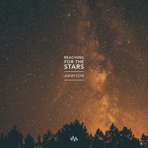 Reaching for the Stars