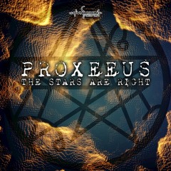 01 - Proxeeus - Dancing with Azathoth