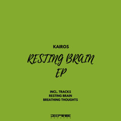 KAIROS - Breathing Thoughts(Original Mix)