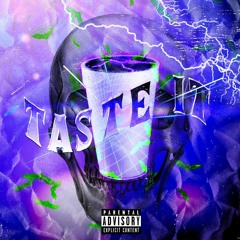 Taste It (Prod. Eli 1000)