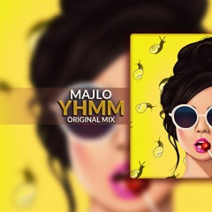 Majlo - Yhmm (Original Mix)