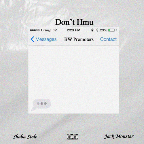 Don't Hmu (prod. Shaba Stele)