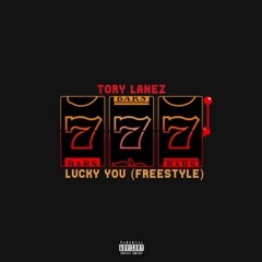 Tory Lanez - Lucky You Freestyle (Joyner Lucas Diss)