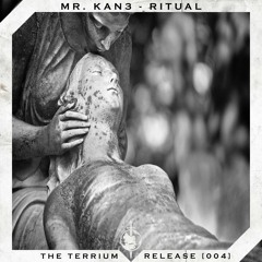 Mr. Kan3 - Ritual