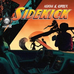 Sidekick (feat. Cortex)