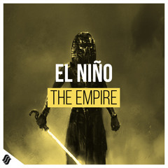 EL NIÑO - The Empire