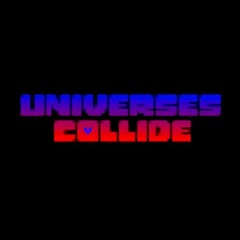 Universes Collide - Los Desperados (By Lunaxis)