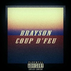 Brayson - Coup D'Feu