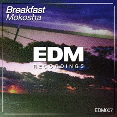 Breakfast - Mokosha