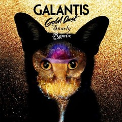 Galantis - Gold Dust (Snarly Remix)