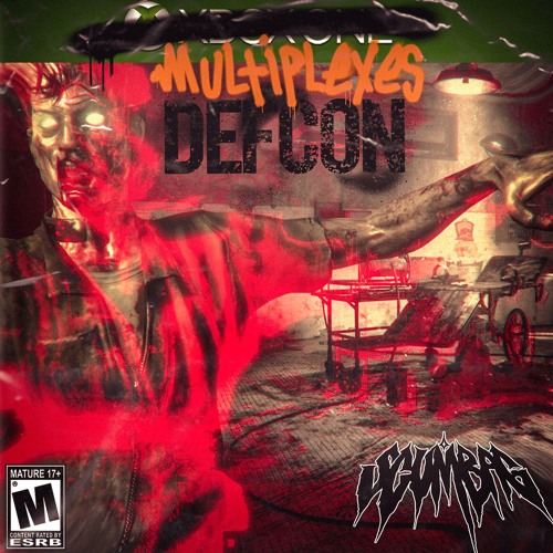 MULTIPLEXES - DEFCON [PROD. ASSAULTRIFLE][SCUMBAG EXCLUSIVE]