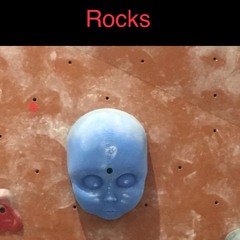 Rocks
