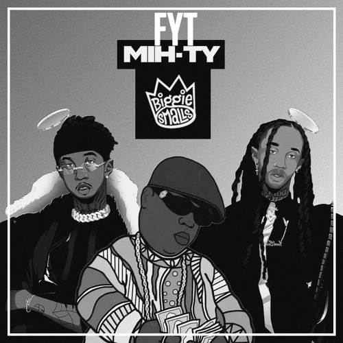 MIH-TY X The Notorious B.I.G. X Trey Songz - FYT (A JAYBeatz Mashup) #HVLM