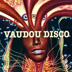 Raw Vaudou Disco Mix
