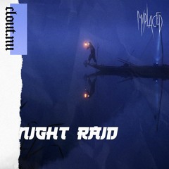 Keiden & adidawss & Young Miles - NIGHT RAID