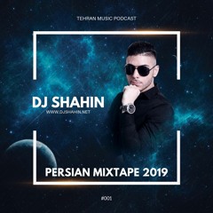 DJ SHAHIN - NEW PERSIAN MIX 2018 #001