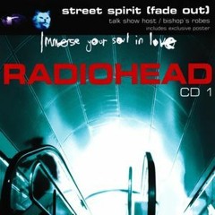 Street Spirit (fade out) by Radiohead