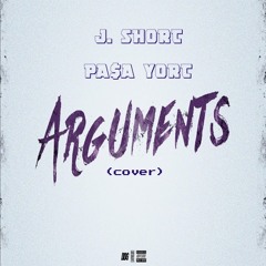ARGUMENTS(feat. PA$A YORT)(cover)