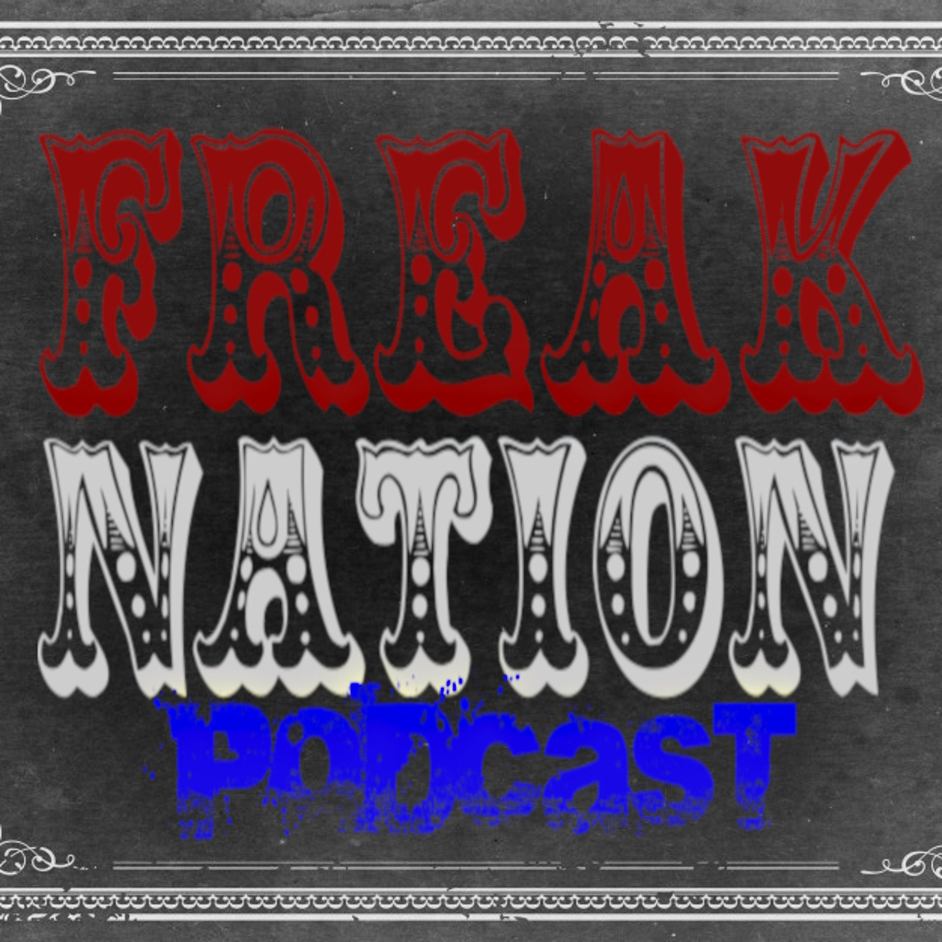 Freak Nation Teaser 1
