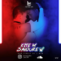 Kite M' Savoure W' -  L - WON