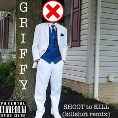 Shoot to Kill (Killshot Remix)