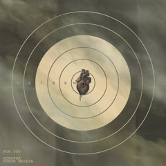 Scruphé & Byron Messia - For You (prod. by Scruphé)