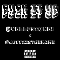 Yello X Jetta Fuck It Up REMIX {Ig: @yellostone1}