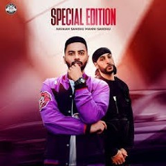 Special Edition - Navaan Sandhu, Manni Sandhu (MzcPunjab.Com).mp3